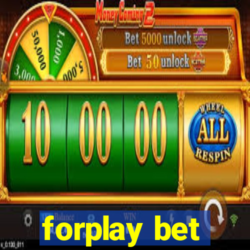 forplay bet