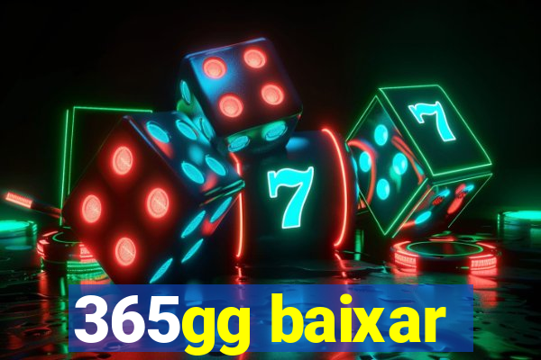 365gg baixar