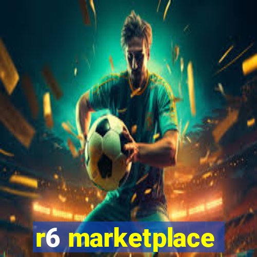 r6 marketplace