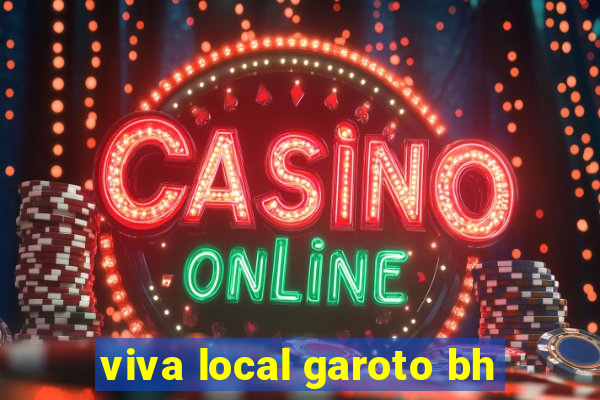 viva local garoto bh
