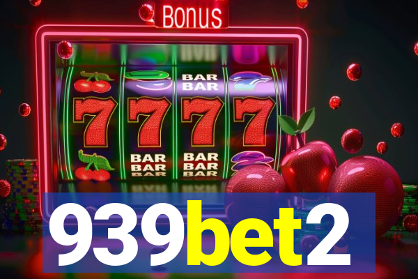 939bet2