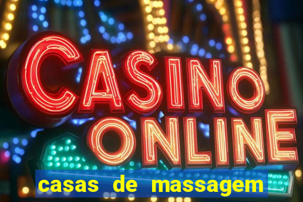 casas de massagem porto alegre