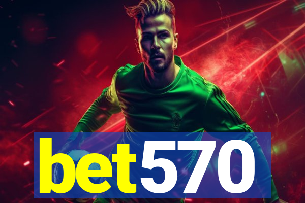 bet570