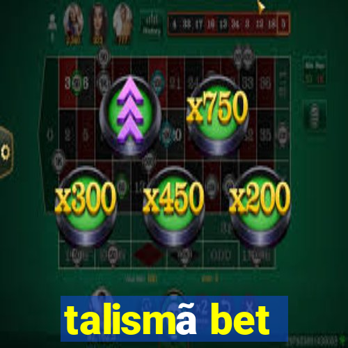 talismã bet