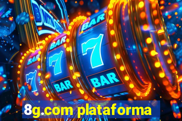 8g.com plataforma