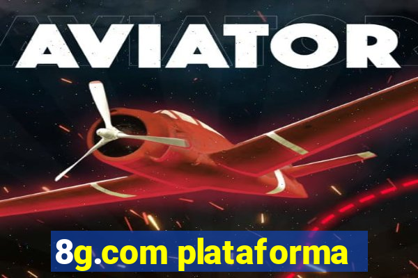 8g.com plataforma