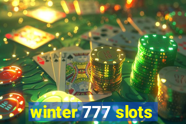 winter 777 slots