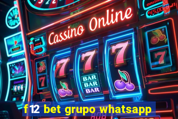 f12 bet grupo whatsapp