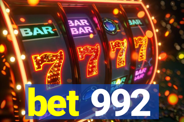 bet 992