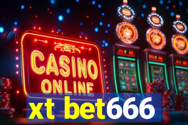xt bet666