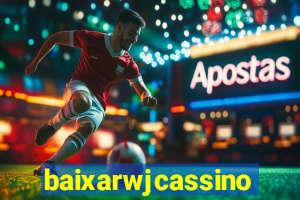baixarwjcassino