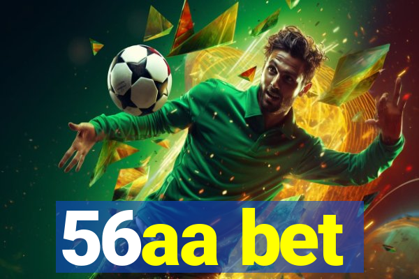 56aa bet