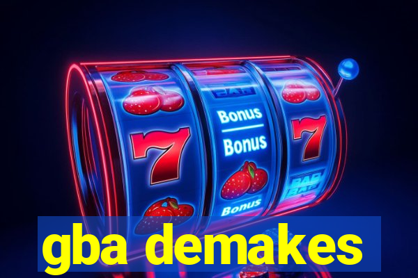 gba demakes