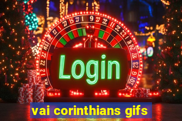 vai corinthians gifs