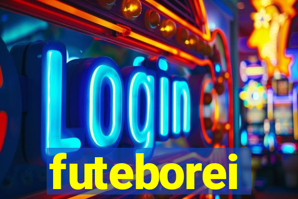 futeborei