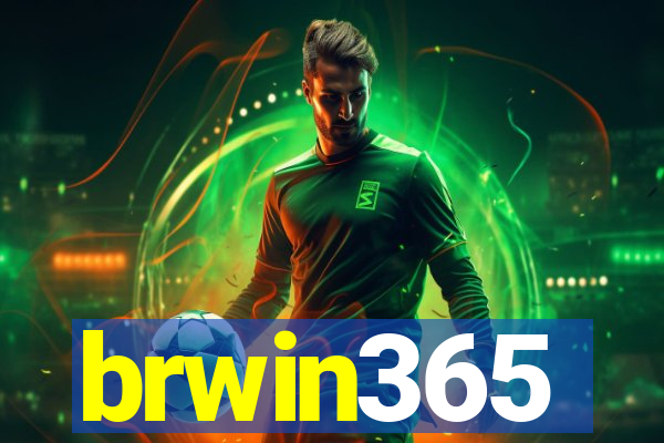 brwin365