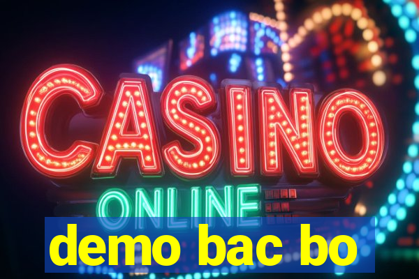 demo bac bo