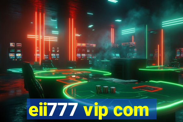 eii777 vip com