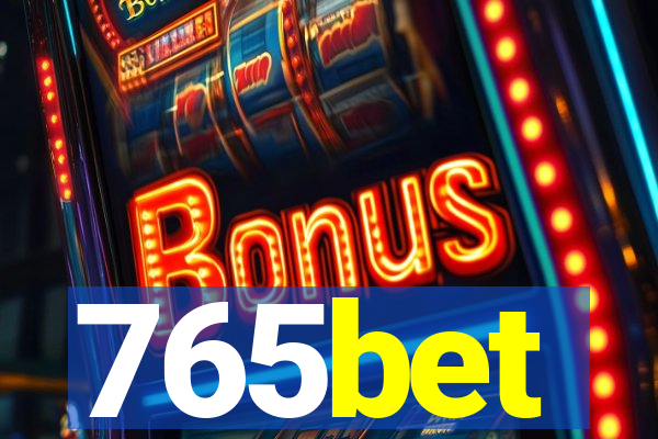 765bet
