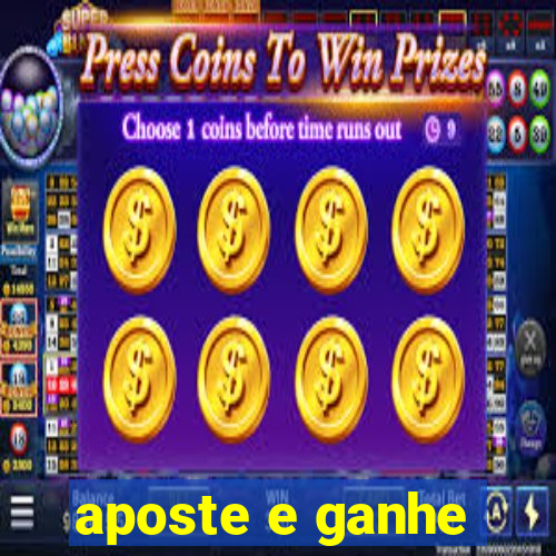 aposte e ganhe