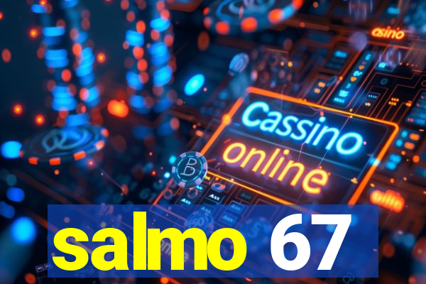 salmo 67