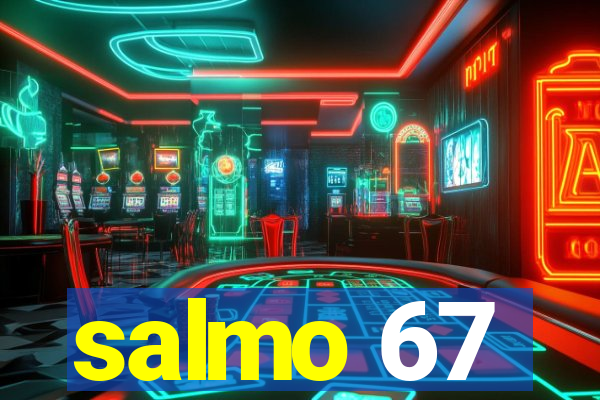 salmo 67
