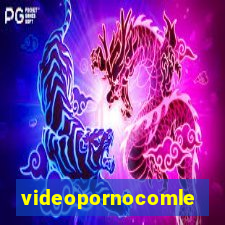 videopornocomlegenda