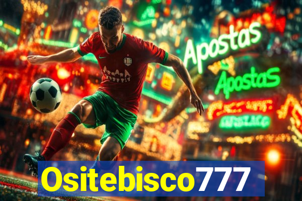 Ositebisco777