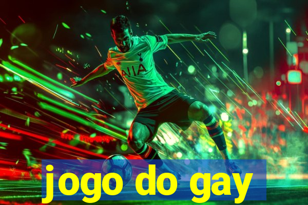 jogo do gay