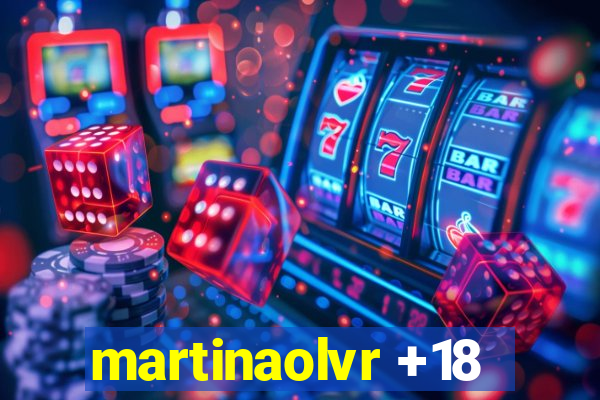 martinaolvr +18