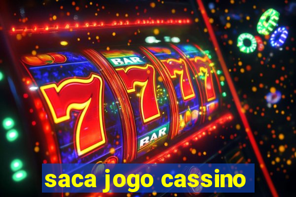 saca jogo cassino