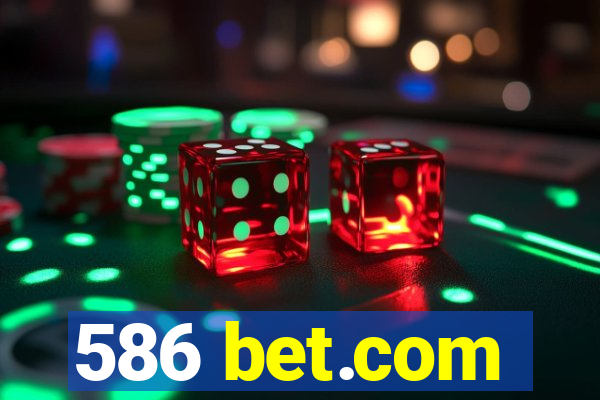 586 bet.com