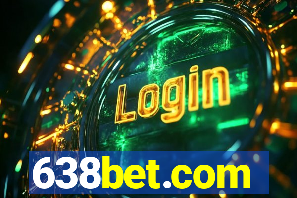 638bet.com