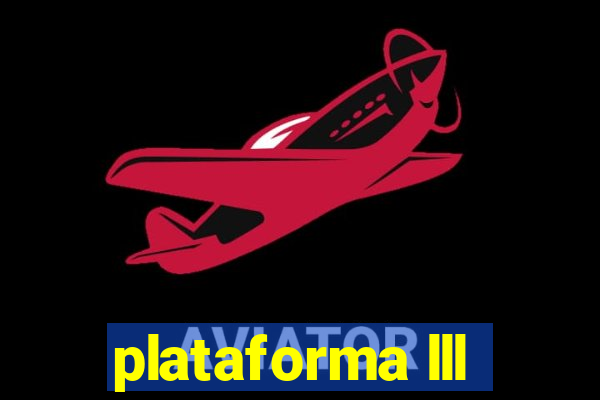 plataforma lll