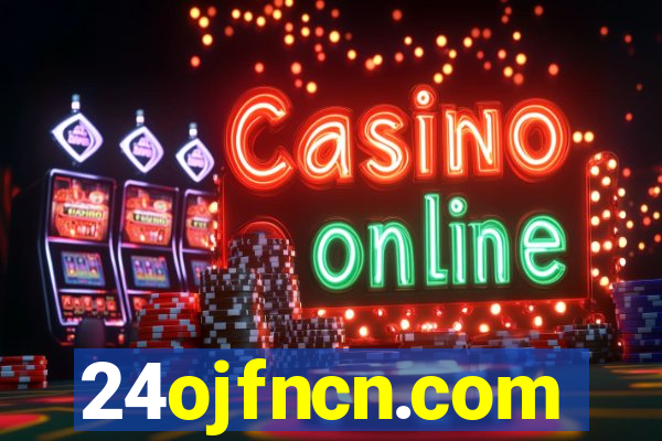 24ojfncn.com