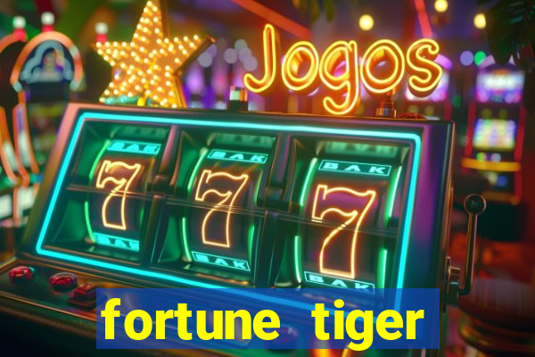 fortune tiger deposito 1 real