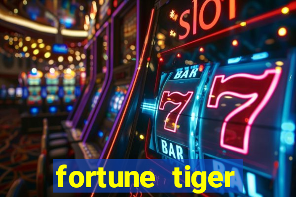 fortune tiger deposito 1 real