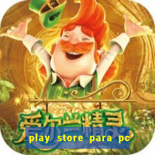 play store para pc windows 7