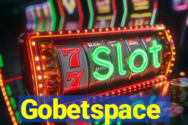 Gobetspace