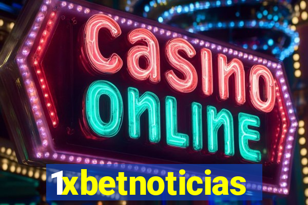 1xbetnoticias