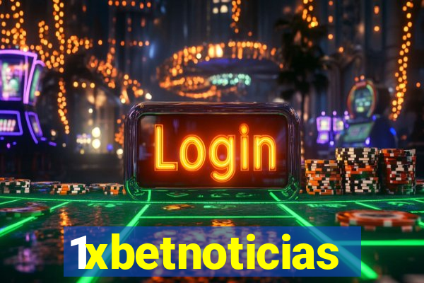1xbetnoticias