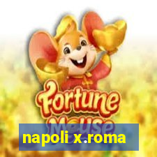 napoli x.roma