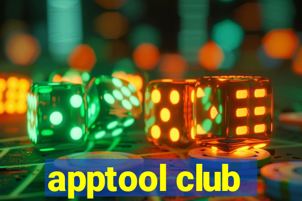 apptool club