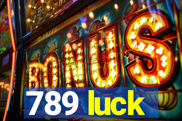 789 luck