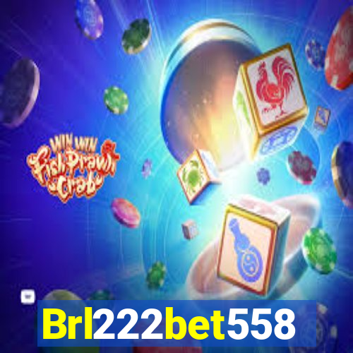 Brl222bet558