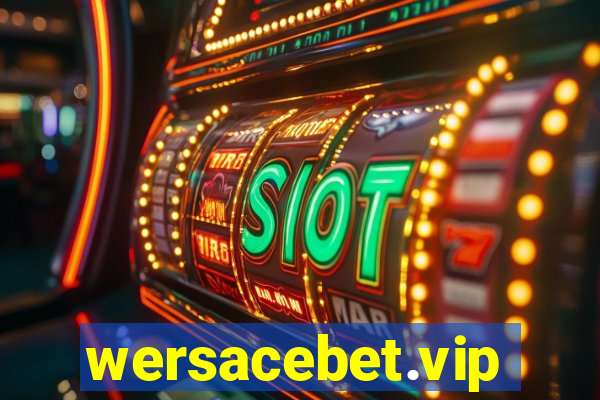 wersacebet.vip