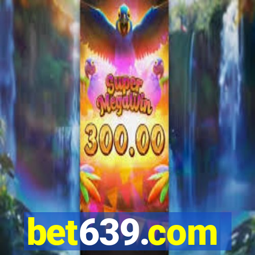bet639.com