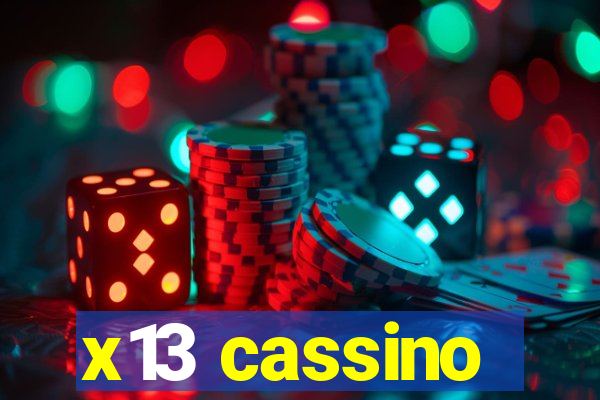 x13 cassino