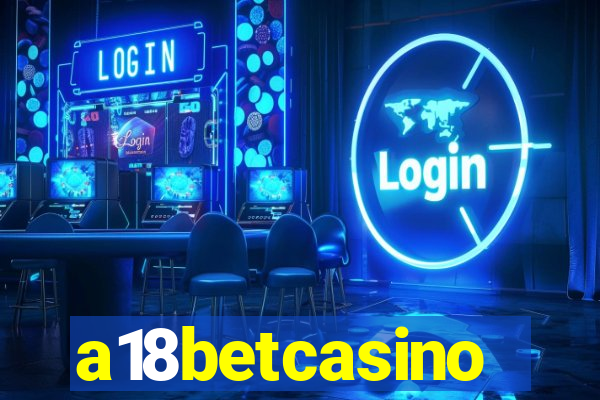 a18betcasino