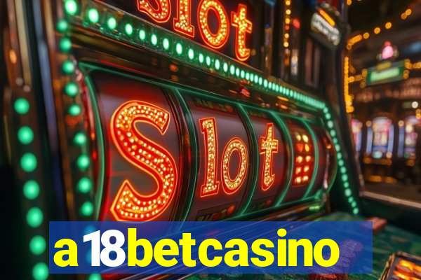 a18betcasino
